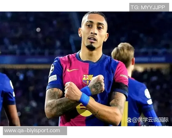 拉菲尼亚续约巴萨却难挡沙特诱惑未来去向引发关注